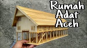 Rumoh aceh adalah rumah adat khas aceh dan paling populer sehingga menjadi ikon aceh. Belajar Membuat Miniatur Rumah Adat Aceh Untuk Kerajinan Tangan Sekolah Youtube