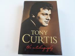 The order of these top tony curtis movies is decided by how many votes they receive, so only highly rated tony curtis movies will be at the top of the list. Tony Curtis The Autobiography Curtis Tony Paris Barry Amazon De Bucher