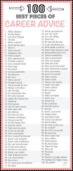 100 Best Pieces Of Career Advice Karriereberatung Karrieretipps Und Tipps Und Tricks