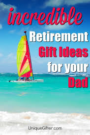 So, you can think of giving your father a flower bouquet, books, a nice perfume or anything he likes. 20 Retirement Gift Ideas For Your Dad Unique Gifter