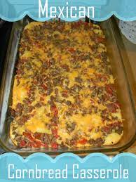 One Day While Searching Pinterest I Decided To Search For Cornbread Casseroles I Found And Ton A Easy Casserole Recipes Mexican Cornbread Mexican Food Recipes
