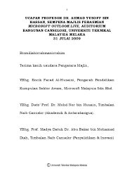 Terima kasih diucapkan kepada tuan guru besar atas ucapan yang telah disampaikan sebentar tadi. Contoh Teks Ucapan Nc Majlis Perasmian