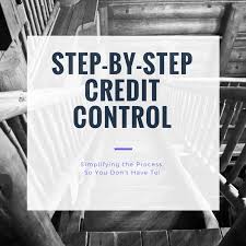 Step By Step Credit Control Process Simplifying The Process