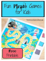 Fun Pirate Games For Kids Printable The Natural Homeschool Pirate Games For Kids Pirate Games Pirate Activities