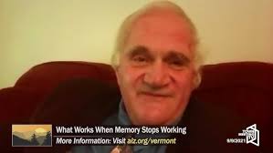 Positively Vermont: What Works When Memory Stops Working