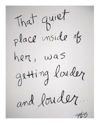 That Quiet Place Inside Of Her 2066 Inspirational Quotes Quotes Wise Words