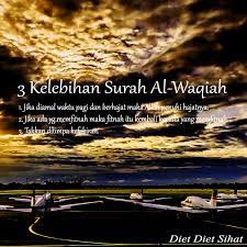 Surah al waqiah merupakan surat yang ke 56 dalam ayat al qur'an, surah ini yang terdiri dari 96 ayat ialah surat yang menerangkan mengenai hari kiamat. Diet Diet Sihat 3 Kelebihan Surah Al Waqiah Book Worth Reading Worth Reading Reading