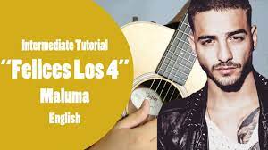 Felices Los 4 Maluma Intermediate Guitar Tutorial English Youtube