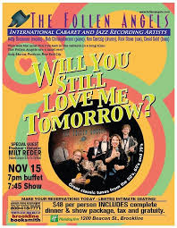 The Follen Angels Present Will You Still Love Me Tomorrow?