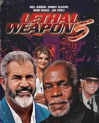 LETHAL WEAPON 5!!! This September, the iconic duo Riggs and Murtaugh,  alongside Leo and Lorna, are back in "Lethal Weapon 5," taking