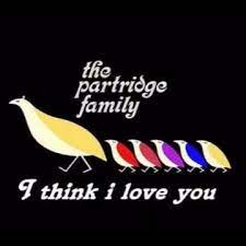 It's getting dark in here. I Think I Love You Lyrics And Music By The Partridge Family Arranged By Heathermay1583