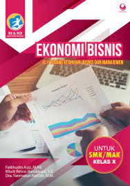 Ipa smk mak untuk kelas x kurikulum 2013 bidang keahlian bisnis. Jual Buku Ekonomi Bisnis Untuk Smk Mak Kelas X Oleh Fatkhudin Aziz M Pd Wiwit Retno Handayani S E Dra Yatimatun Na Ah M M Gramedia Digital Indonesia