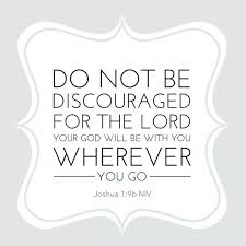 Do Not Be Discouraged Prophecies