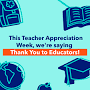 US Teacher Appreciation Week from www.cta.org