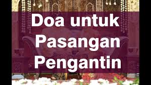 Begitupun ketika kita menghadiri pernikahan kita juga harus membaca doa. Bacaan Doa Untuk Pengantin Baru Youtube