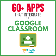 70 Awesome Apps That Integrate With Google Classroom Google Classroom Activities Google Classroom Elementary Google Classroom
