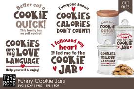 Browse svg vectors about cookie term. Funny Cookie Jars Kitchen Svg And Cut Files For Crafters 327295 Cut Files Design Bundles