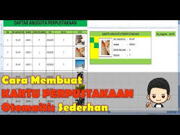 Check spelling or type a new query. Cara Membuat Kartu Perpustakaan Otomatis Sederhana Mudah Dengan Microsoft Excel Youtube