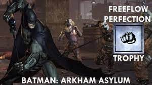 The achievements for difficulty are stackable which means that you only need to do one play. Batman Arkham Asylum Trophy Guide Road Map Playstationtrophies Org