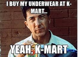 Rain Man Would Only Shop At Kmart You Should Too Kmart Clothes Kmart Tribute