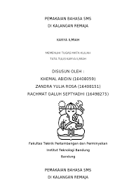 Hum selaku dosen pengampu mata kuliah tata tulis ka. Pemakaian Bahasa Sms