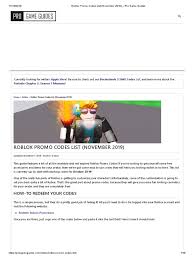 Redeem these to claim various cosmetic items and skins to make your character look cool. Roblox Promo Codes List November 2019 Pro Game Guides Pdf
