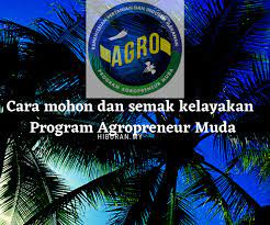 Program ini adalah di bawah kementerian pertanian & industri makanan dan. Cara Mohon Dan Semak Geran Program Agropreneur Muda 2020