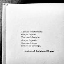Tu Siempre En 2020 Frases Inspiradoras Versos Frases De La Vida
