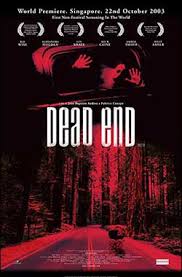 And that ending is some noteworthy cinema. Dead End 2003 Full Movie Watch Online Hd Uncut Eng Subs