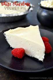 White Chocolate Velvet Pie Recipe Desserts Sweet Recipes Dessert Recipes
