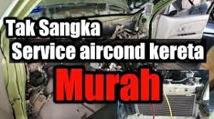Check spelling or type a new query. Jangan Kene Tipu Bila Service Aircond Kereta Youtube