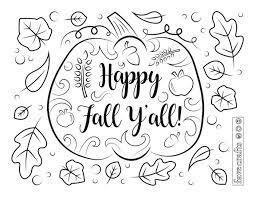 Print autumn coloring pages containing a hedgehog, halloween, pumpkin and rain. Happy Fall Ya Ll Coloring Page Favecrafts Com