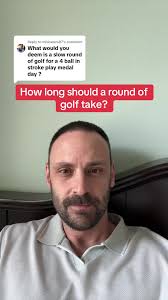 Optimal Time for a Slow Round of Golf in a Four Ball