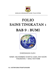 Bumi memiliki setidaknya ada 4 lapisan bumi yang menjadi penyususn bumi yang saat ini kita tinggal diatasnya. Folio Sains Kail