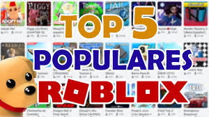 ¿cuáles son los juegos más populares de la historia? Los Juegos Mas Populares Famosos De Roblox Top 5 Youtube