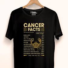 Cancer cancer comes first, as many statistics have confirmed that the largest number of criminals belong to cancer, and this is because of his feelings that largely control his actions and reactions, and therefore the murders that he may commit are due to sudden and unexpected reactions to emotional matters. Zodiac Cancer Facts Awesome Zodiac Sign Daily Value Shirt Hoodie Sweater Longsleeve T Shirt