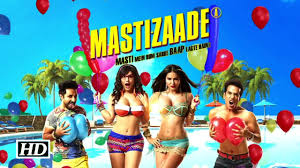 Mastizaade Boldest Motion Poster Sunny Leone Tusshar Kapoor Vir Das In Boldest Craziest Avatar Youtube