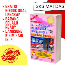 Materi menguasai ips sistem kebut semalam. Buku Sks Menguasai Matematika Dasar Indonesia Inggris Sistem Kebut Semalam Shopee Indonesia