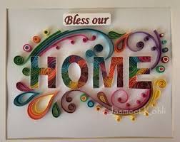 Quilled Paper Art Bless Our Home Home Decor Quilling Paper Art Quilled Home Housewarming Gi Handmade Paper Art Quilling Designs Paper Quilling Designs