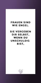 Lustige Spruche Frauen Sind Wie Engel Sie Vergeben Dir Selbst Wenn Du Unschuldig Bist C Freshme Lustige Spruche Lustige Zitate Und Spruche Coole Spruche