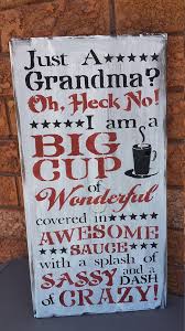 Birthday Ideas For Grandma Grandma Sign Humorous Grandma Gift Christmas Gift Grandma Birthday Gift Grandma Sign Grandma Quotes Grandparents Quotes
