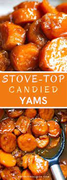 Southern Candied Yams Recipe Sweet Potato Side Dish Yams Recipe Sweet Potato Sides