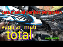 Cara Manual Periksa Vega Zr Hilang Pengapian Ke Busi Youtube