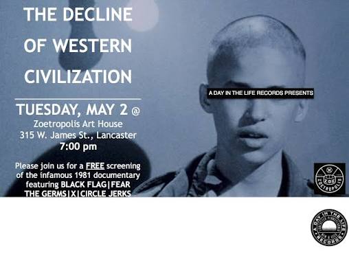 The Decline Of Western Civilization - FREE Screening — A Day In The Life  Records