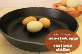 How do you get perfect eggs without using a nonstick pan? How To Make Non Stick Eggs In A Cast Iron Skillet The Prairie Homestead