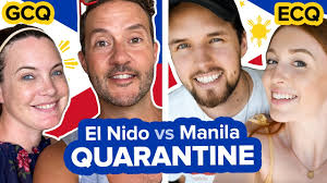 .for timeout by placing mega manila back to ecq. Foreigners In Quarantine El Nido Vs Manila Philippines Gcq Ecq Lockdown Youtube