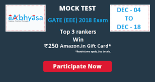 Participate Mock Test For Gate Eee 2018 Exam On Eabhyasa Check The Level Of Your Preparation Before The Exam Win 250 Mock Test Online Mock Test Exam
