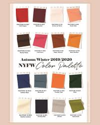 Trending Autumn Winter 2019 2020 Ny Fashion Week Color Palette Bettersunkissed Color Trends Fashion Fall Fashion Colors Fall Color Trend