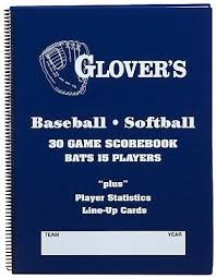 New Glovers Scorebooks 9 To 15 Player Baseball Softball Scorebook 30 Games 183385000077 Ebay