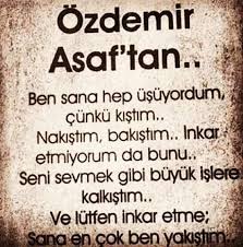 ve lutfen inkar etme sana en cok ben yakistim ozlu sozler guzel soz ilham verici sozler